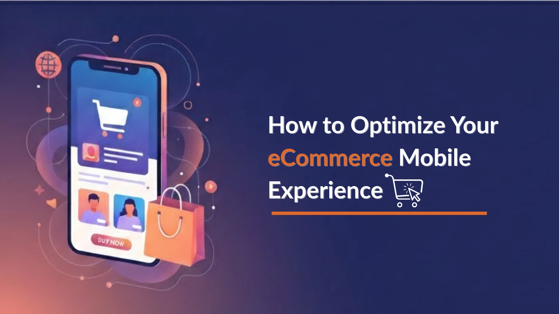 How to Optimize Your eCommerce Mobile Experience
